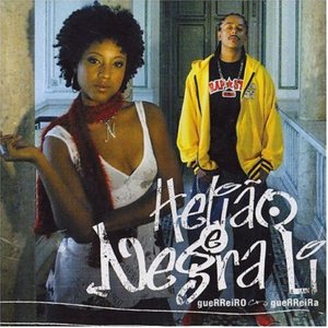 O Rap Não Tem Pra Ninguém - Helião & Negra Li (Ft. Marcelo D2)