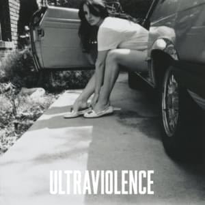 Lana Del Rey - Ultraviolence (Türkçe Çeviri) - Lyrxo Türkçe Çeviri