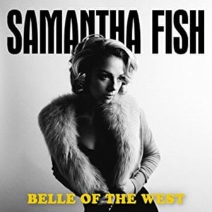 Poor Black Mattie - Samantha Fish