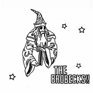 The Stranger (Unreleased Brobecks Demo) - The Brobecks