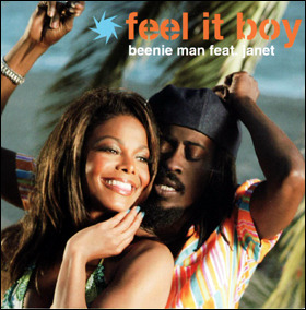 Feel it Boy - Beenie Man (Ft. Janet Jackson)