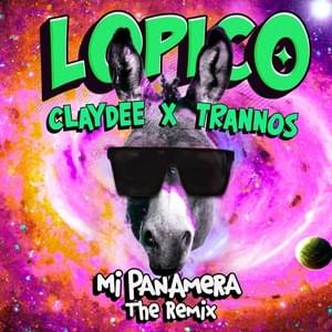 Mi Panamera (The Remix) - Lopico (Ft. Claydee & Trannos)