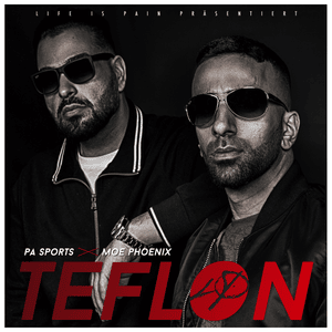 Teflon - PA Sports (Ft. Moe Phoenix)