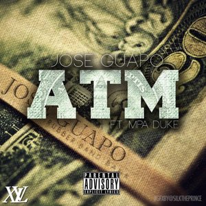 ATM - Jose Guapo (Ft. Lil Duke)