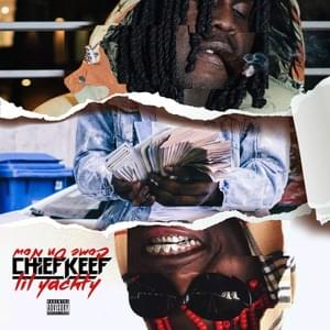 Come On Now - Chief Keef (Ft. Lil Yachty)