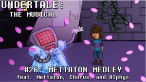 Mettaton Medley - Man on the Internet (Ft. Alex Beckham, Brenna H., Stelyost & Undertale the Musical Chorus)