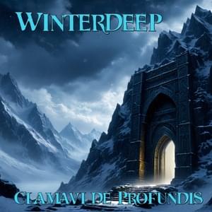 Winterdeep - Clamavi De Profundis