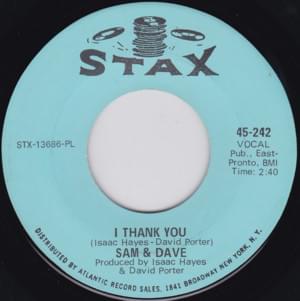 I Thank You - Sam & Dave