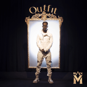 Outfit - Black M (Ft. Dr Bériz)