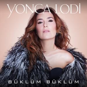 Büklüm Büklüm - Yonca Lodi