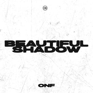 Breath, Haze & Shadow - ONF