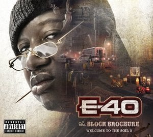 The Block Brochure: Welcome to the Soil 5 Album Art - E-40