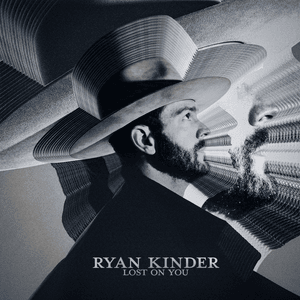 Lost on You - Ryan Kinder