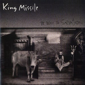 The Way To Salvation - King Missile