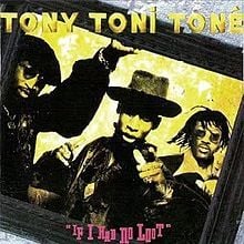 If I Had No Loot (12" Extended Version) - Tony! Toni! Toné!