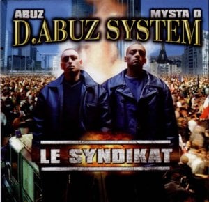 La Loi du Plus Fort - D. Abuz System (Ft. Oxmo Puccino, Princess Aniès & Rohff)