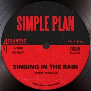 Singing In The Rain (Version Française) - Simple Plan