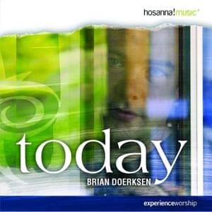 My Redeemer (Into My Father’s House) [Live] - Brian Doerksen