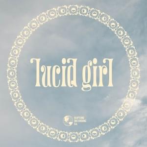 Lucid Girl - Thee Sacred Souls