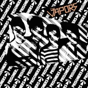 Prisoners - The Vapors