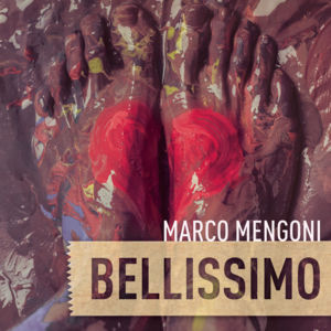 Bellissimo - Marco Mengoni