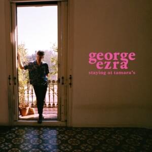 Get Away - George Ezra