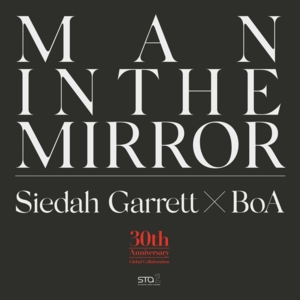 Man In The Mirror (Live) - Siedah Garrett (Ft. BoA (보아))