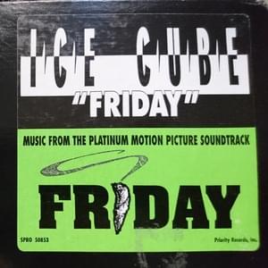 Friday - Ice Cube