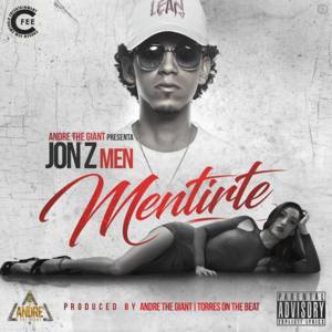 Mentirte - Jon Z