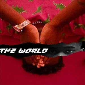 The World - Melly Mike