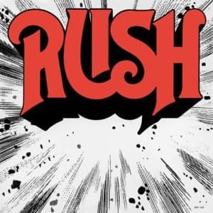 Need Some Love - Rush