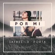 Por Mi - Safree (Ft. Porta)