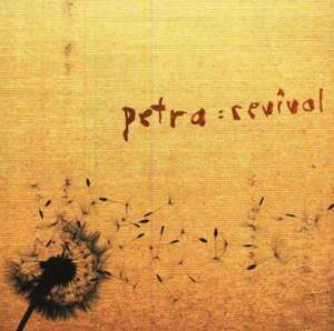 Send Revival, Start With Me - Petra