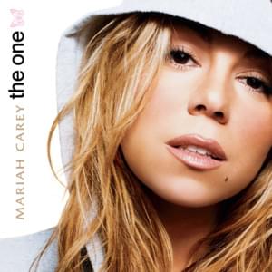 The One - Mariah Carey (Ft. Jermaine Dupri)