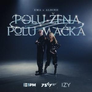 Polu žena, polu mačka - Ema & Albino