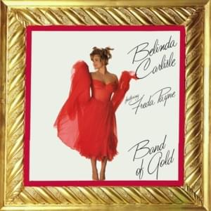 Band of Gold - Belinda Carlisle (Ft. Freda Payne)