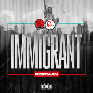 Immigrant - Popcaan