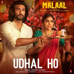 Udhal Ho (From ”Malaal”) - Adarsh Shinde