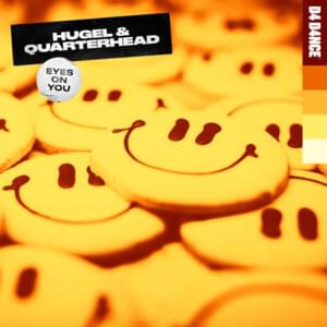 Eyes On You (Extended Mix) - HUGEL & Quarterhead