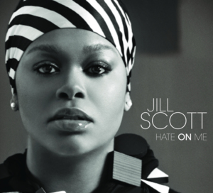 Hate on Me - Jill Scott