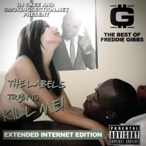 Talkin’ Bout You - Freddie Gibbs