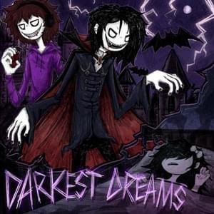 Darkest Dreams - UpVampin (Ft. ​d3r)