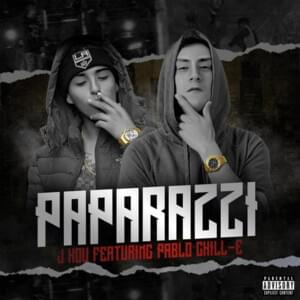 Paparazzi - Jkou & Pablo Chill-E