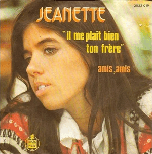 Amis, Amis - Jeanette