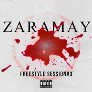 Freestyle Session #3 - Zaramay