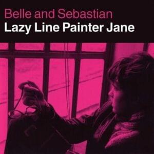 Lazy Line Painter Jane - Belle and Sebastian (Ft. Monica Queen)