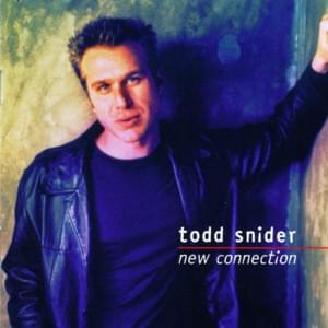 New Connection - Todd Snider