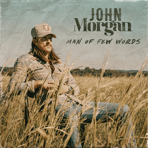 Man of Few Words - John Morgan (Country)