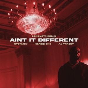 Ain’t It Different (Conducta Remix) - Headie One (Ft. AJ Tracey & Stormzy)