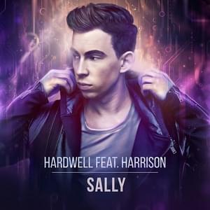 Sally - Hardwell (Ft. Harrison (EDM))